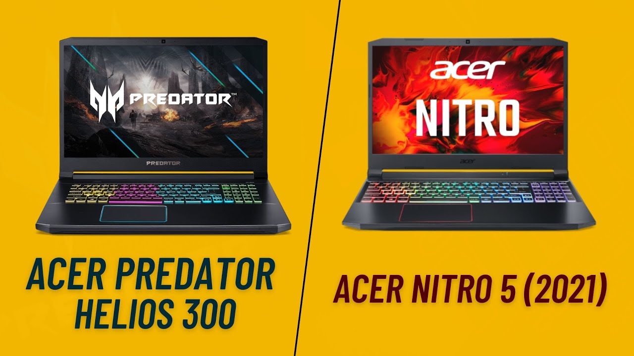 Acer Nitro 5 vs Predator Helios 16